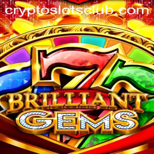 Experience the Thrilling World of BrilliantGems in CryptoSlots