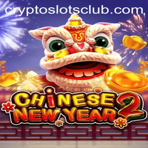 Unveiling CHINESENEWYEAR2: The Festive Delight on CryptoSlots