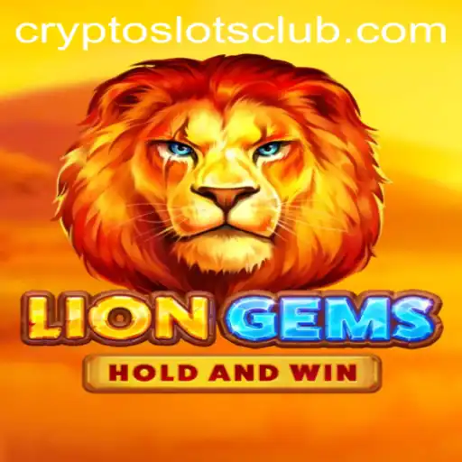 Exploring the Thrilling World of LionGems at CryptoSlots