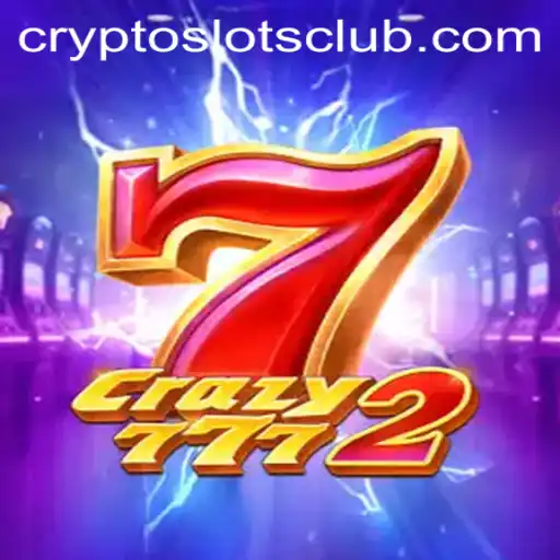 Unveiling Crazy7772: A Revolutionary Slot Game at CryptoSlots