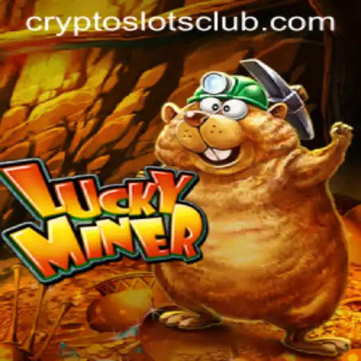 Exploring LuckyMiner: A New Era in CryptoSlots Gaming