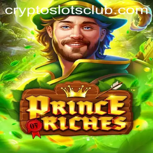 Exploring PrinceOfRiches: A Thrilling CryptoSlots Adventure