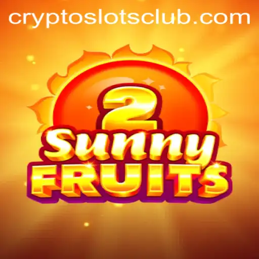 SunnyFruits2: A New Era in CryptoSlots Gaming